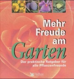 Mehr Freude am Garten - Reader s Digest Verlag