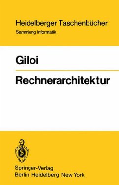 Rechnerarchitektur. Sammlung Informatik (Heidelberger Taschenbücher)