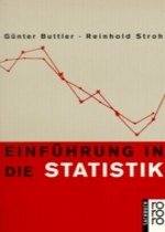 Einführung in die Statistik - Buttler, Günter; Stroh, Reinhold