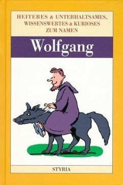 Wolfgang / Nomen est omen