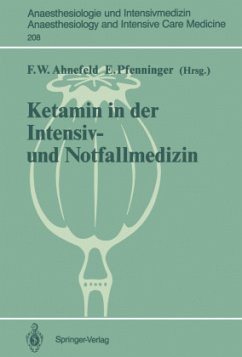 Ketamin in der Intensiv- und Notfallmedizin
