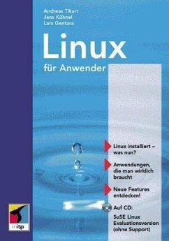 Linux für Anwender, m. CD-ROM - Tikart; Kühnel; Meier