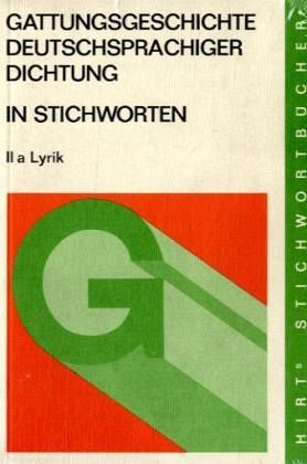 Gattungsgeschichte deutschsprachiger Dichtung Gattungsgeschichte deutschsprachiger Dichtung