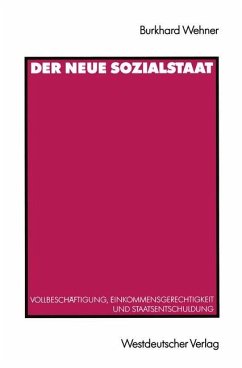 Der Neue Sozialstaat - Wehner, Burkhard