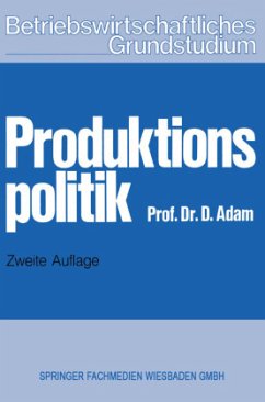 Produktionspolitik - Adam, Dietrich