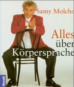 Alles über Körpersprache - Molcho, Samy