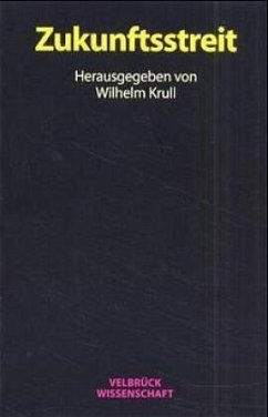 Zukunftsstreit - Krull, Wilhelm (Hrsg.)