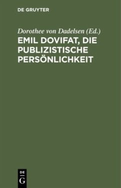 Emil Dovifat, Die publizistische Persönlichkeit - Dovifat, Emil