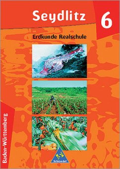 Cover 6. Klasse / Seydlitz Erdkunde, Ausgabe Realschule Baden-Württemberg, Neubearbeitung