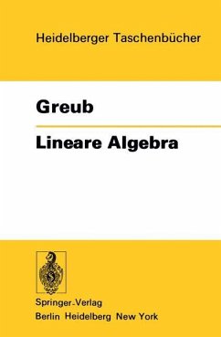 Lineare Algebra - Greub, Werner H.