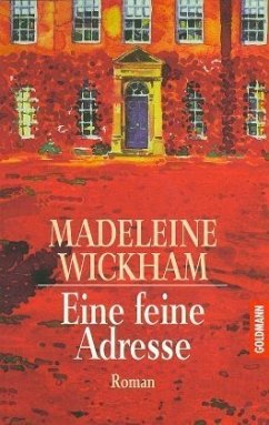 Eine feine Adresse - Wickham, Madeleine