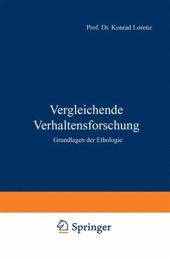 Vergleichende Verhaltensforschung - Lorenz, Konrad