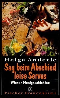 Sag beim Abschied leise Servus - Anderle, Helga