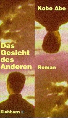 Das Gesicht des Anderen - Abe, Kobo