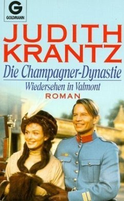 Die Champagner-Dynastie - Krantz, Judith