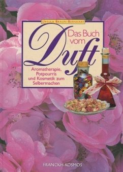 Das Buch vom Duft - Braun-Bernhart, Ursula