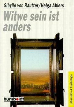 Witwe sein ist anders Witwe sein ist anders
