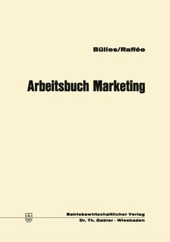 Arbeitsbuch Marketing - Bülles, Ulrich; Raffée, Hans