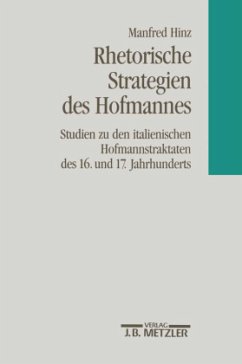 Rhetorische Strategien des Hofmanns - Hinz, Manfred