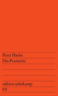 Das Poetische - Hacks, Peter