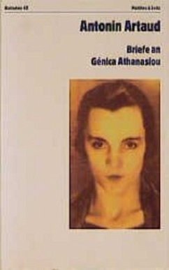Briefe an Génica Athanasiou - Artaud, Antonin