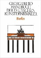 Handbuch der Deutschen Kunstdenkmäler. Mit Grundr. sowie Pln. u. Ktn.-Skizzen. 18,5 cm. Berlin - Dehio, Georg