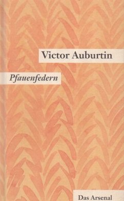 Pfauenfedern / Ein Glas mit Goldfischen - Auburtin, Victor