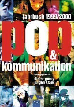 Jahrbuch pop & kommunikation 1999/2000, m. CD-ROM Jahrbuch pop & kommunikation 1999/2000, m. CD-ROM