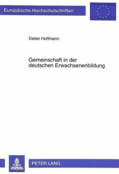 Gemeinschaft in der deutschen Erwachsenenbildung - Hoffmann, Dieter