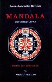 Mandala - Govinda, Anagarika