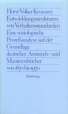 Entwicklungsstrukturen von Verhaltensstandarden - Krumrey, Horst-Volker