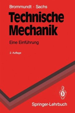 Technische Mechanik - Brommundt, Eberhard;Sachs, Gottfried