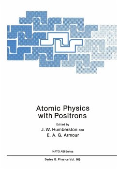 Atomic Physics with Positrons - Humberston, J.W. (ed.) / Armour, E.A.G.