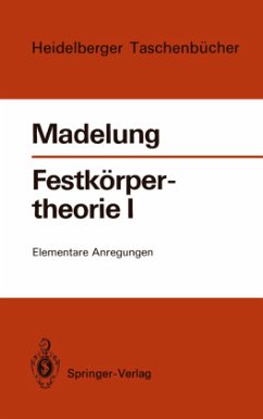 Festkörpertheorie I - Madelung, Otfried