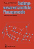 Siedlungswasserwirtschaftliche Planungsmodelle