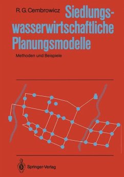 Siedlungswasserwirtschaftliche Planungsmodelle - Cembrowicz, Ralf G.