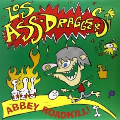 Abbey Roadkill! - Los Ass-Draggers