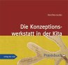Die Konzeptionswerkstatt in der Kita - Bild 1