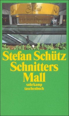 Schnitters Mall - Schütz, Stefan