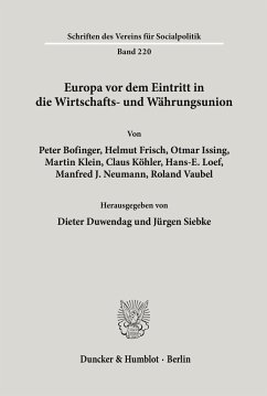 Europa vor dem Eintritt in die Wirtschafts- und Währungsunion. - Duwendag, Dieter / Siebke, Jürgen (Hgg.)