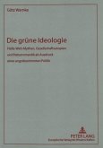 Die grüne Ideologie