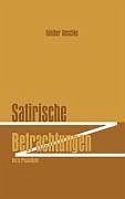 Satirische Betrachtungen - Weschke, Günther