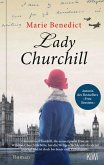 Lady Churchill / Starke Frauen im Schatten der Weltgeschichte Bd.2 Lady Churchill / Starke Frauen im Schatten der Weltgeschichte Bd.2