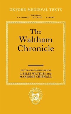 The Waltham Chronicle - Watkiss, Leslie / Chibnall, Marjorie (eds.)