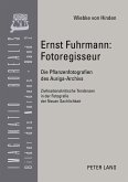 Ernst Fuhrmann: Fotoregisseur