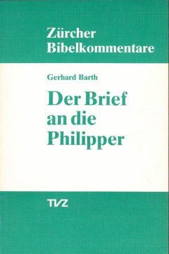 Der Brief an die Philipper - Barth, Gerhard