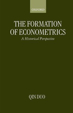 The Formation of Econometrics - Qin, Duo