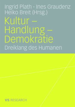 Kultur - Handlung - Demokratie - Plath, Ingrid / Graudenz, Ines / Breit, Heiko (Hrsg.)