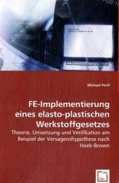 FE-Implementierung eines elasto-plastischen Werkstoffgesetzes - Pertl, Michael
