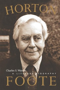 Horton Foote - Watson, Charles S.